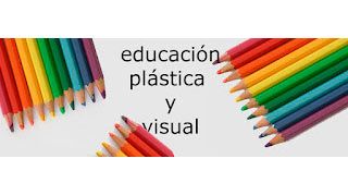 Educación Plástica, Visual y Audiovisual